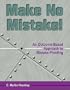 Make No Mistake!: An Outcome-Based Approach to Mistake-Proofing