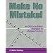 Make No Mistake!: An Outcome-Based Approach to Mistake-Proofing