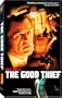 Good Thief [VHS]
