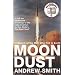 Moondust: In Search of the Men Who Fell to Earth