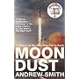 Moondust: In Search of the Men Who Fell to Earth
