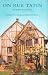 Books : On Rue Tatin: Living and Cooking In A French Town