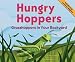 Hungry Hoppers: Grasshoppers in Your Backyard (Backyard Bugs)