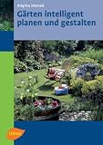 Revue Ulmer Eugen Verlag  / Gärten intelligent planen und gestalten.