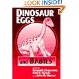Dinosaur Eggs and Babies