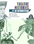Theatre Histories: An Introduction