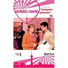 Verliebt in Berlin 10. Traumprinz gefunden? Traumprinz gefunden?