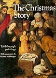 The Christmas story : told through paintings