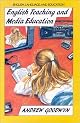English Teaching and Media Education (Managing Work and Organizations Series)