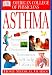 Book American College of Physicians Home Medical Guide: Asthma