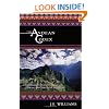 The Andean Codex: Adventures and Initiations among the Peruvian Shamans