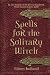 Spells for the Solitary Witch