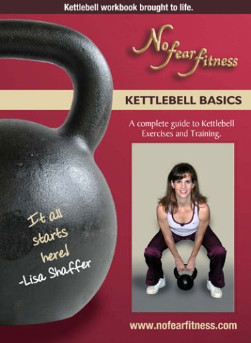 Kettlebell Basics Volume 1