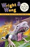 The Case of the Prank that Stank #1 (Wright & Wong)