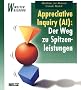 Appreciative Inquiry (AI): Der Weg zu Spitzenleistungen: Eine Einf�hrung f�r Anwender, Entscheider und Berater (Beltz Weiterbildung)