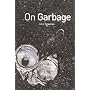 On Garbage