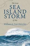 THE GREAT SEA ISLAND STORM OF 1893