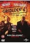 Gridlock'd