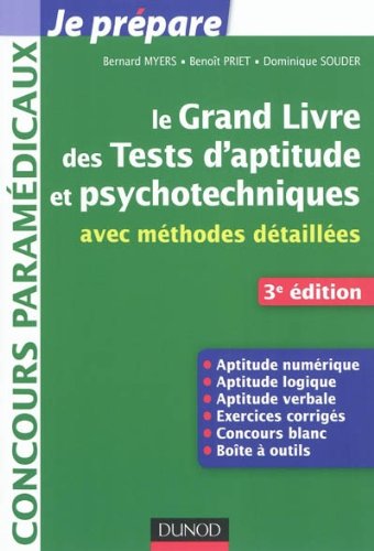 Le grand livre des tests d'aptitude et psychotechniques - 3e ed - avec méthodes détaillées