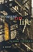 No Lease on Life: A Novel