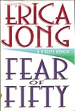 Fear of Fifty : A Midlife Memoir (Wheeler Large Print Book)