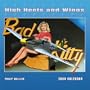 High Heels and Wings 2004 Calendar