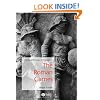 The Roman Games: Historical Sources in Translation (Blackwell Sourcebooks in Ancient History)