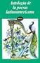 Antologia De LA Poesia Latinoamericana: Seleccion Poetica (Coleccion Poesia (Editores Mexicanos Unidos), 3.) (Spanish Edition)