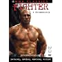 Fighter - A Documentary