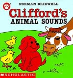 Clifford's Animal Sounds (Clifford Series: The Small Red Puppy Board Books)