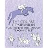 The Course Companion for BHS Stages Preliminary Teaching Test (Students)