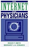 The Internet for Physicians