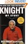 Knight: My Story