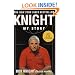 Knight: My Story