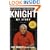 Knight: My Story