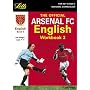The Official Arsenal English Workbook: Bk. 3 (Key Stage 2 official Arsenal football workbooks)