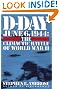 

D-Day: June 6, 1944 -- The Climactic Battle of WWII