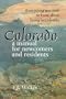Colorado: A Manual for Newcomers and Residents