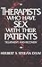 Therapists Who Have Sex with Their Patients: Treatment and Recovery