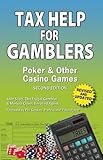 Tax Help for Gamblers: Poker & Other Casino Games