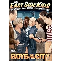 East Side Kids - Boys of the City