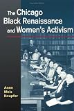 The Chicago Black Renaissance and Womens Activism