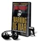 Warning of War: A Novel of the North China Marines [With Headphones] (Playaway Adult Fiction)