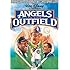 Angels In The Outfield