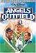 Angels in the Outfield