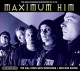 Maximum H.I.M.