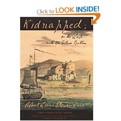 Kidnapped: The Original Text: or the Lad with the Silver Button