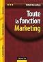 Toute la fonction Marketing
