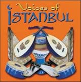 Voices of Istanbul (Double Discs)