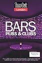 "Time Out" London Bars, Clubs and Pubs 2007/8 (Time Out London Bars, Pubs, & Clubs)